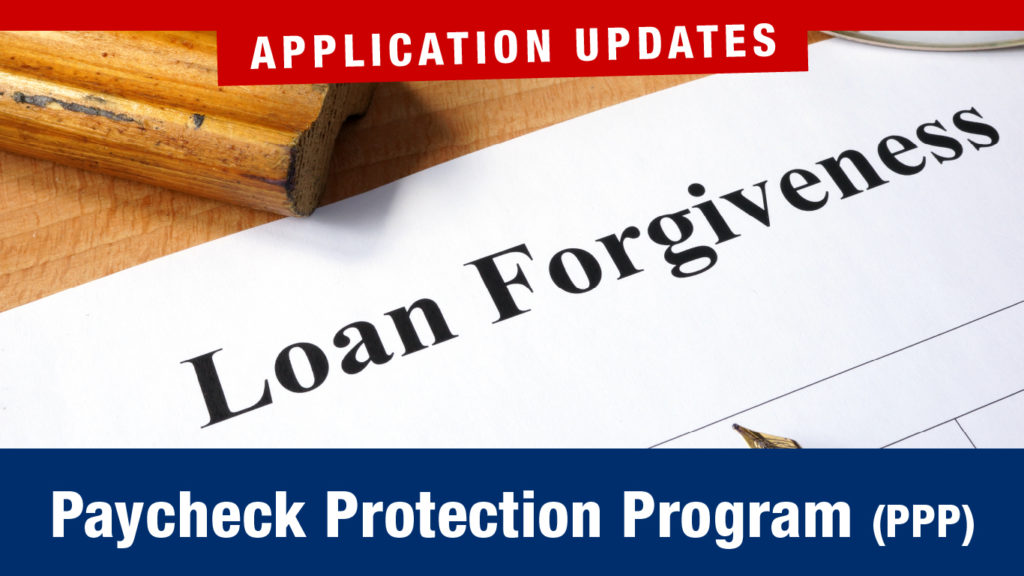 Loan forgiveness application for PPP