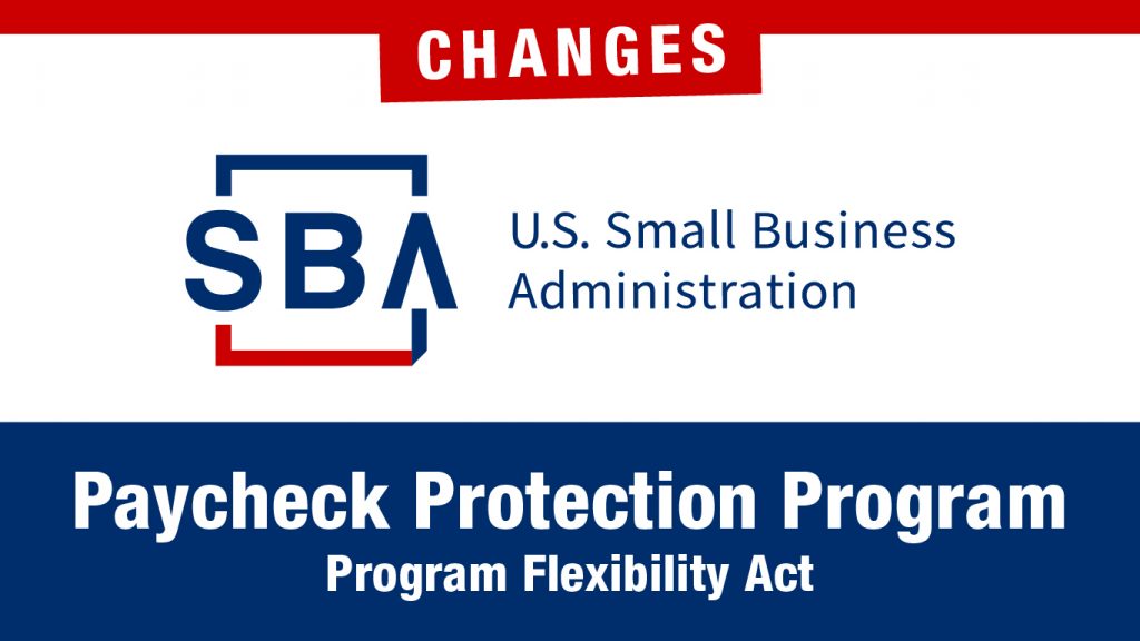 SBA Paycheck Protection Program changes