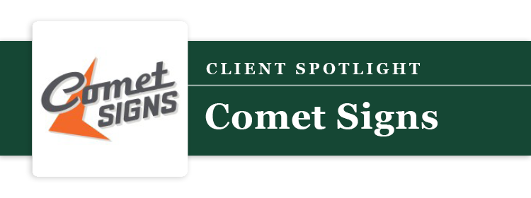 Comet Signs client spotlight banner