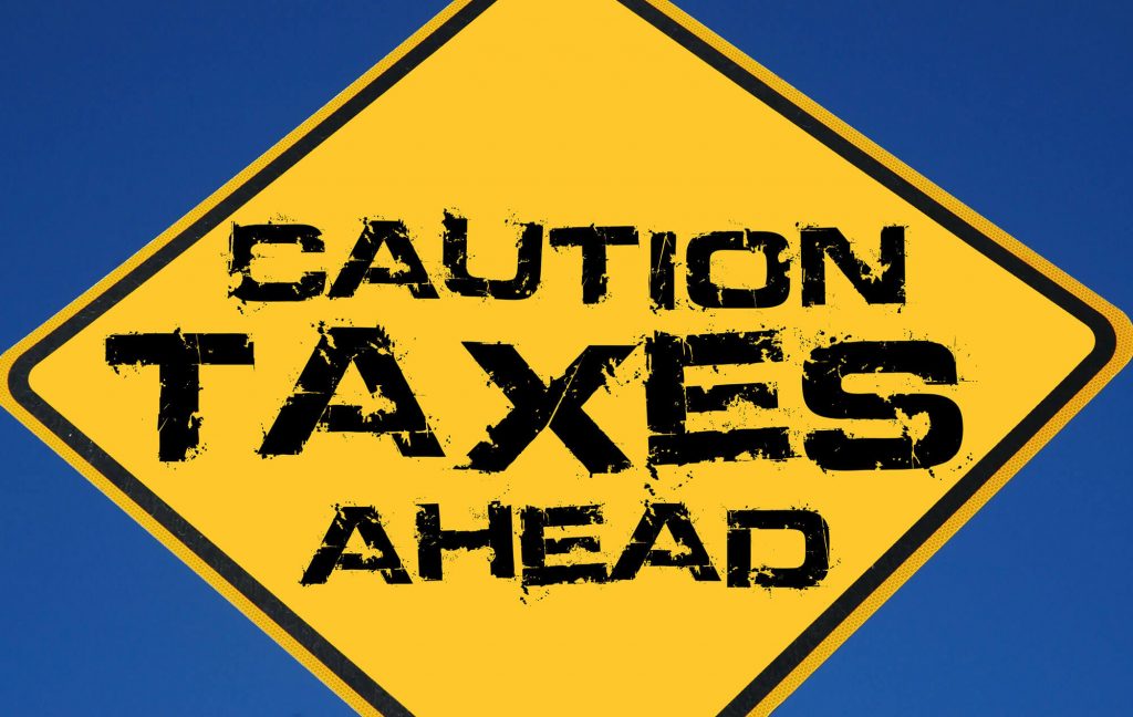 Warning sign about upcoming taxes